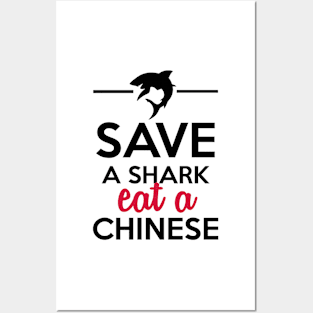 Animals & Soups - Save a Shark eat a Chinese Posters and Art